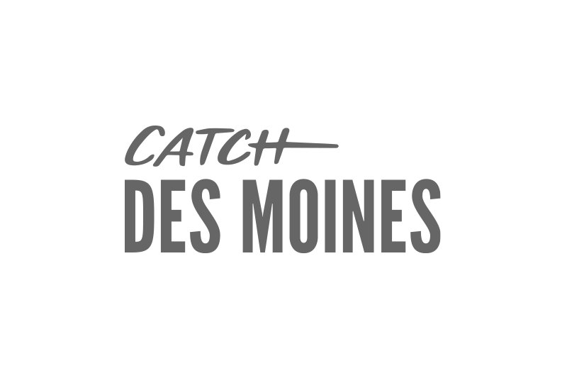 Catch Des Moines